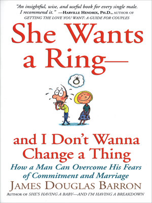 cover image of She Wants a Ring—and I Don't Wanna Change a Thing